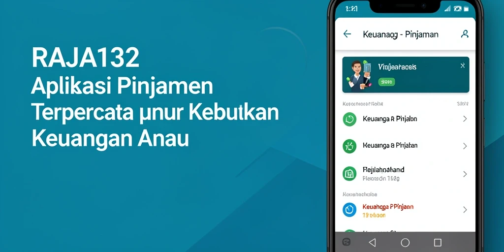 Antarmuka aplikasi RAJA132 yang user-friendly untuk pengajuan pinjaman.